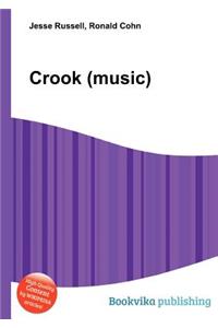 Crook (Music)