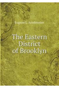 The Eastern District of Brooklyn