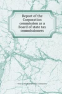 REPORT OF THE CORPORATION COMMISSION AS