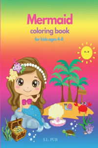 Mermaid coloring book for kids ages 4-8