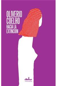 Hacia La Extincion