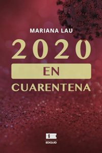 2020 en cuarentena
