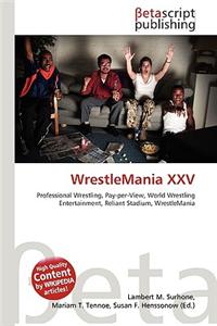 Wrestlemania XXV