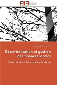 Décentralisation Et Gestion Des Finances Locales