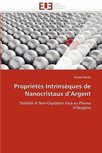 Propriétés Intrinsèques de Nanocristaux D Argent