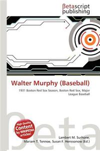 Walter Murphy (Baseball)