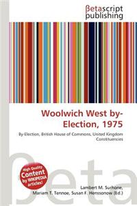 Woolwich West By-Election, 1975