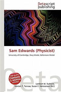 Sam Edwards (Physicist)