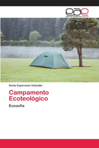 Campamento Ecoteológico