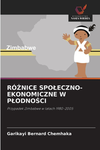 RóŻnice Spoleczno-Ekonomiczne W PlodnoŚci