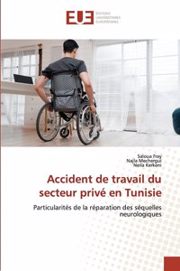 Accident de travail du secteur privé en Tunisie