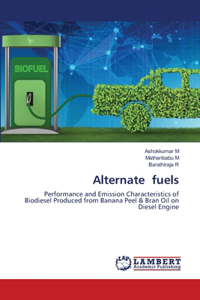 Alternate fuels