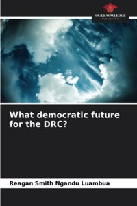 What democratic future for the DRC?