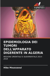 Epidemiologia Dei Tumori Dell'apparato Digerente in Algeria