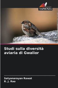 Studi sulla diversità aviaria di Gwalior