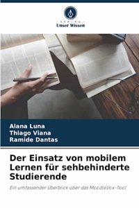 Einsatz von mobilem Lernen für sehbehinderte Studierende