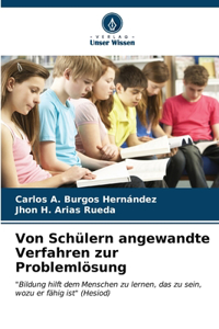 Von Schülern angewandte Verfahren zur Problemlösung