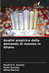 Analisi empirica della domanda di moneta in Ghana