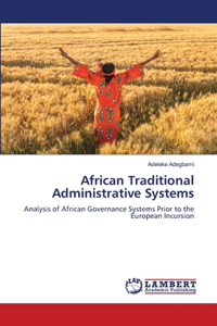 African Traditional Administrative Systems