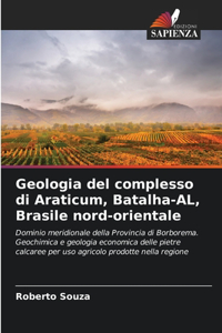 Geologia del complesso di Araticum, Batalha-AL, Brasile nord-orientale