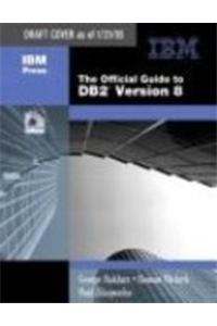 Db2 Version 8: The Official Guide With Cd