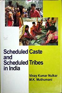 Scheduled Caste And Scheduled Tribes In India