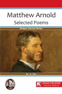 Matthew Arnold : Selected Poems