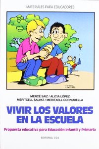 Vivir Los Valores En La Escuela - 4a Edicion