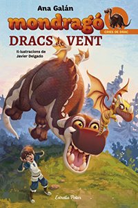 Mondrago. Dracs de vent: IlÂ·lustracions de Javier Delgado