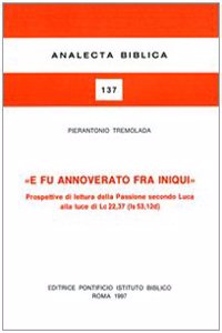 E Fu Annoverato Tra Gli Iniqui