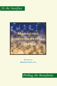 Managing Environmental Justice