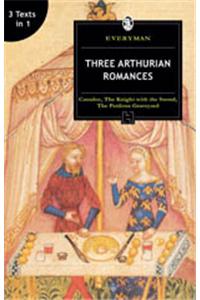 Three Arthurian Romances
