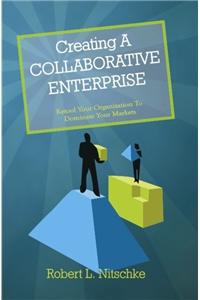 Creating A Collaborative Enterprise