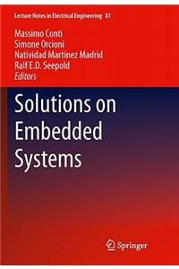 Solutions on Embedded Systems