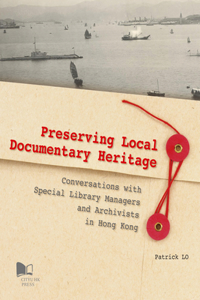 Preserving Local Documentary Heritage