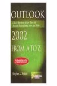 Outlook 2002 From A To Z