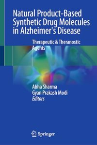 Natural Product-Based Synthetic Drug Molecules in Alzheimer's Disease