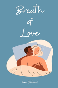 Breath of Love