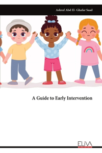 Guide to Early Intervention