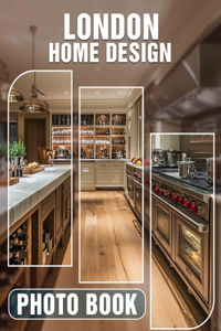 London Home Design Photo Book