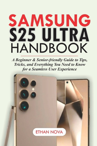 Samsung Galaxy S25 Ultra Handbook