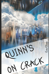 Quinn's On Crack