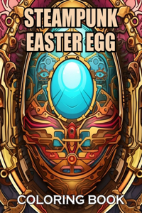 Steampunk Easter Egg Coloring Book
