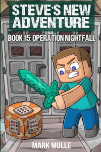 Steve's New Adventure Book 15