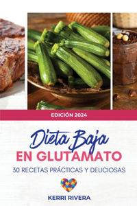 Dieta Baja en Glutamato