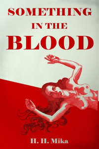 Something in the Blood