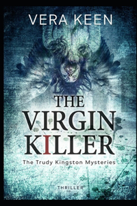 Virgin Killer: The Trudy Kingston Mysteries