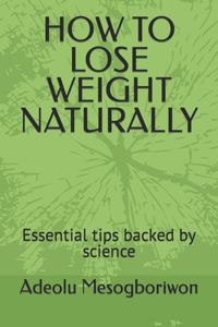 How to Lose Weight Naturally