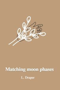Matching Moon Phases