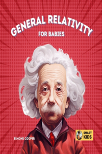 General Relativity for Babies